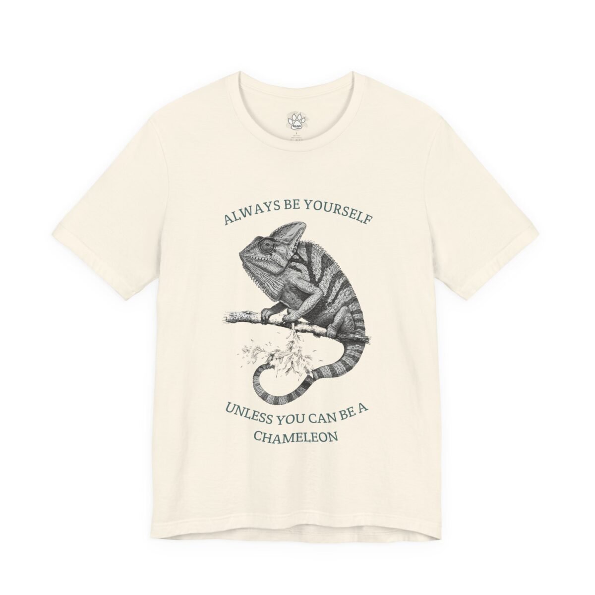 12314509855905174562_2048.jpeg Cream t-shirt with a chameleon illustration and the text "Always be yourself unless you can be a chameleon".