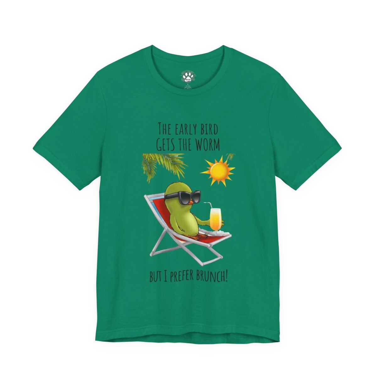 12532986785184006024_2048.jpeg Green t-shirt with a cartoon bird in sunglasses relaxing in a beach chair with a drink, and the text "THE EARLY BIRD GETS
