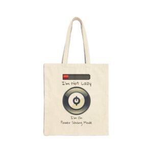 Always Be Yourself – Canvas Cotton Tote Bag Canvas tote bag with battery and power saving mode design.