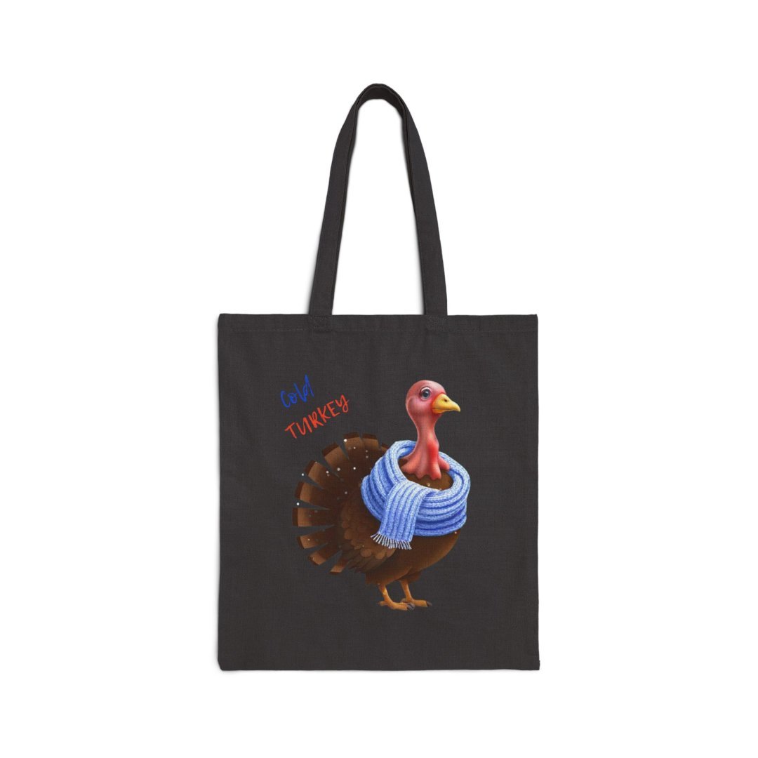 3793188932870589444_2048.jpeg Tote bag with a turkey wearing a blue scarf and text 'Cold Turkey'.