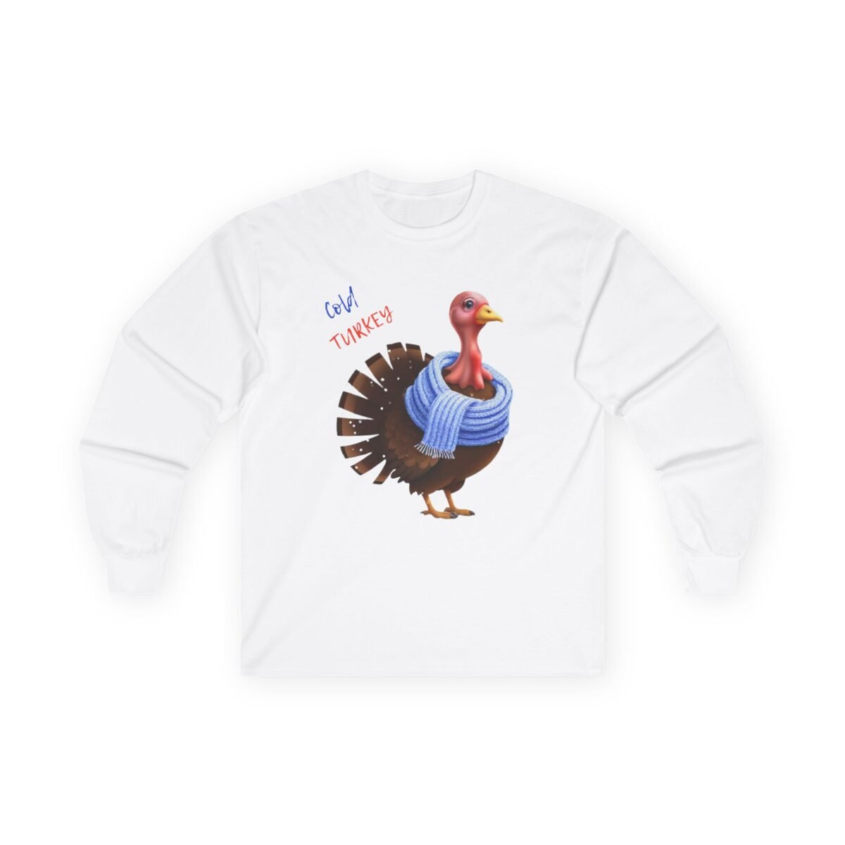 Cold Turkey Funny Long-Sleeve Tee