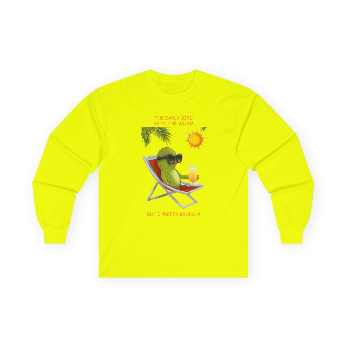 Brunch Early Bird Funny Unisex Long Sleeve Tee