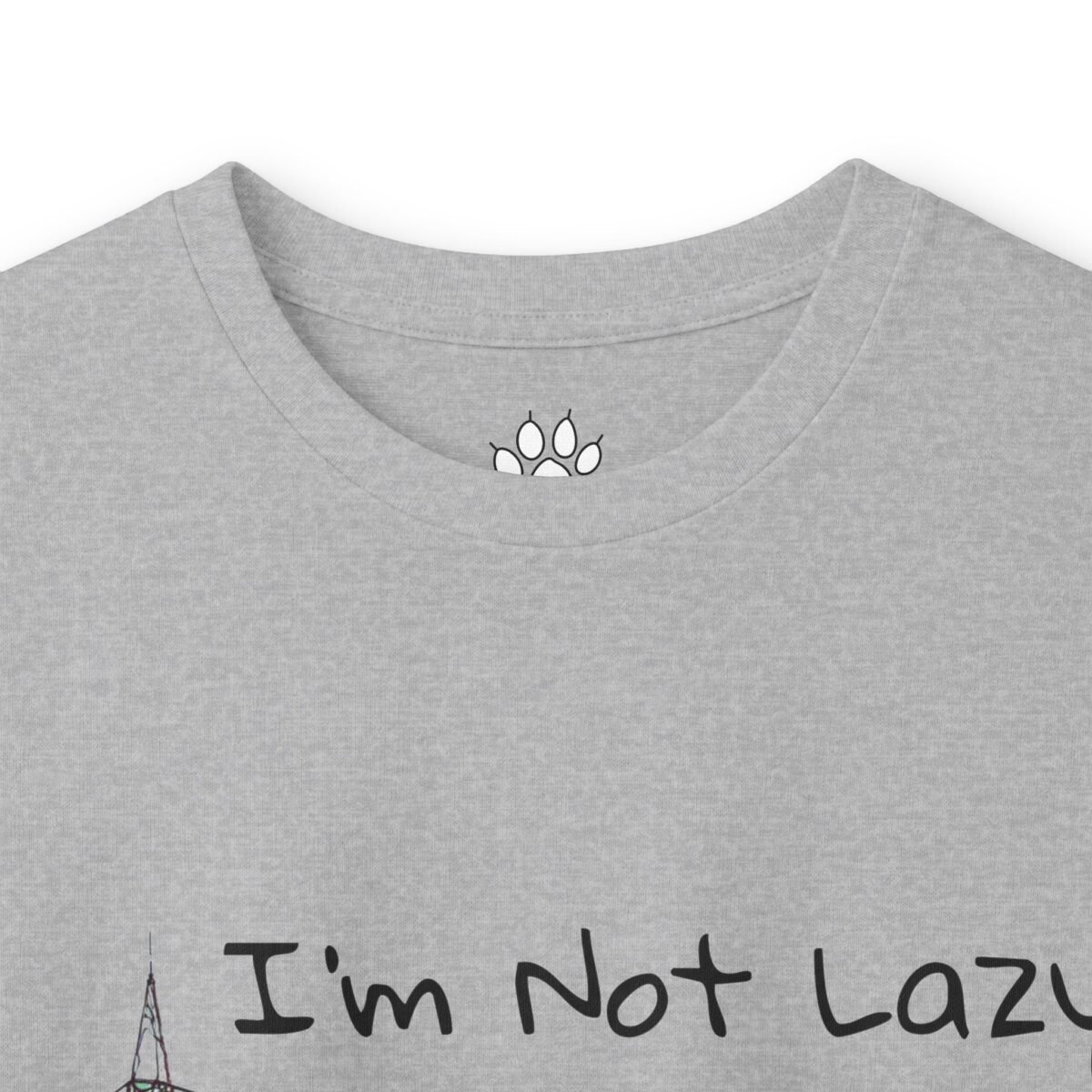 9525742003371380079_2048.jpeg Grey t-shirt with a paw print logo and "I'm Not Lazy" text.