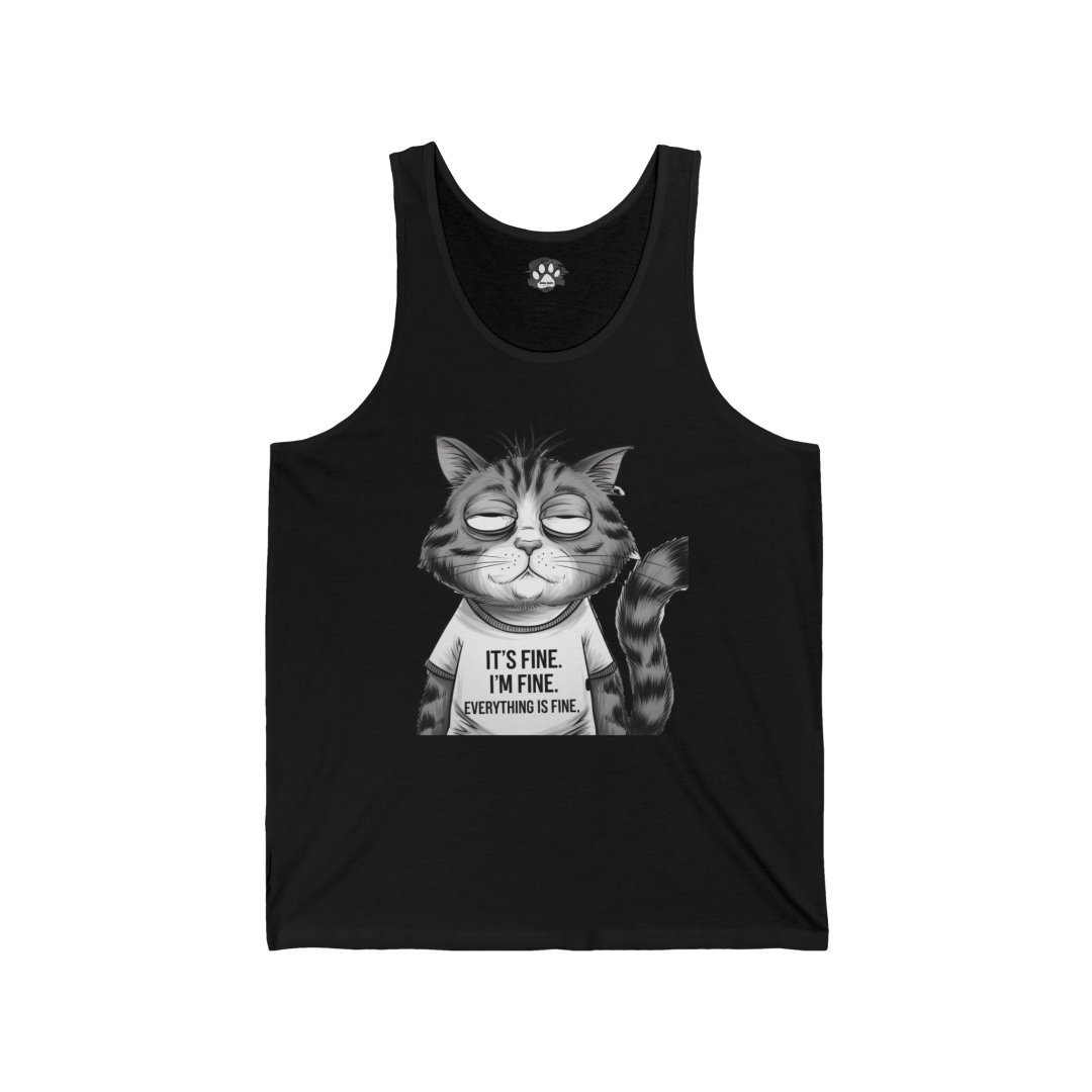 10560180527857468449_2048.jpeg Black tank top with a relaxed cartoon cat saying 'It's fine. I'm fine. Everything is fine.'